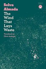 The Wind That Lays Waste Cover des Buches The Wind That Lays Waste (ISBN: 9781916465633)