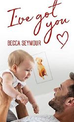 I've Got You (True-Blue Book 2) (English Edition) Cover des Buches I've Got You (True-Blue Book 2) (English Edition) (ISBN: 9781925853650)