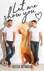 Let Me Show You Cover des Buches Let Me Show You (ISBN: 9781925853681)