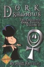 Dork Tower II Dork Shadows Cover des Buches Dork Tower II Dork Shadows (ISBN: 9781930964419)