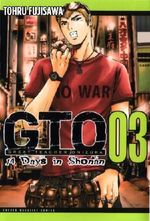 GTO: 14 Days in Shonan Vol. 3 (GTO: 14 Days in Shonen) Cover des Buches GTO: 14 Days in Shonan Vol. 3 (GTO: 14 Days in Shonen) (ISBN: 9781932234923)