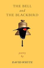 BELL & THE BLACKBIRD Cover des Buches BELL & THE BLACKBIRD (ISBN: 9781932887471)