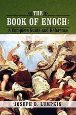 The Book of Enoch: A Complete Guide and Reference Cover des Buches The Book of Enoch: A Complete Guide and Reference (ISBN: 9781933580920)