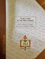To Be a Jew in the Free World: Jewish Identity Through the Lens of Modern History Cover des Buches To Be a Jew in the Free World: Jewish Identity Through the Lens of Modern History (ISBN: 9781934463666)
