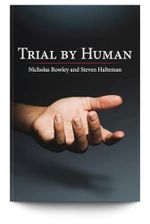 Trial by Human Cover des Buches Trial by Human (ISBN: 9781934833810)