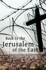 Back to the Jerusalem of the East Cover des Buches Back to the Jerusalem of the East (ISBN: 9781936533107)