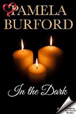 In the Dark Cover des Buches In the Dark (ISBN: 9781939215901)