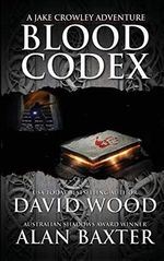 Blood Codex- A Jake Crowley Adventure (Jake Crowley Adventures, Band 1) Cover des Buches Blood Codex- A Jake Crowley Adventure (Jake Crowley Adventures, Band 1) (ISBN: 9781940095585)