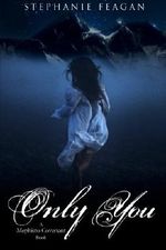 Only You (The Mephisto Covenant Series) Cover des Buches Only You (The Mephisto Covenant Series) (ISBN: 9781940431048)