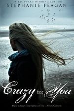 Crazy For You (The Mephisto Covenant Series) Cover des Buches Crazy For You (The Mephisto Covenant Series) (ISBN: 9781940431055)