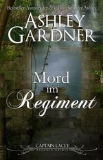 Mord im Regiment (Captain Lacey Regency Krimis, Band 2) Cover des Buches Mord im Regiment (Captain Lacey Regency Krimis, Band 2) (ISBN: 9781941229439)