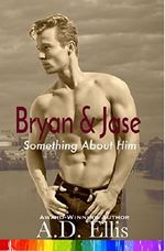 Bryan & Jase (Something About Him Book 1) Cover des Buches Bryan & Jase (Something About Him Book 1) (ISBN: 9781942647157)
