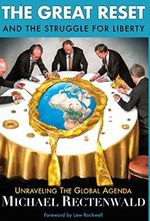 The Great Reset and the Struggle for Liberty: Unraveling the Global Agenda Cover des Buches The Great Reset and the Struggle for Liberty: Unraveling the Global Agenda (ISBN: 9781943003747)