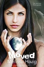 Moved: A young adult paranormal romance Cover des Buches Moved: A young adult paranormal romance (ISBN: 9781943051946)