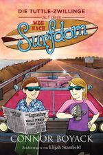 Die Tuttle-Zwillinge auf dem Weg nach Surfdom Cover des Buches Die Tuttle-Zwillinge auf dem Weg nach Surfdom (ISBN: 9781943521449)