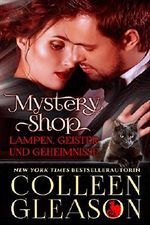 Mystery Shop: Lampen, Geister und Geheimnisse Cover des Buches Mystery Shop: Lampen, Geister und Geheimnisse (ISBN: 9781944665067)