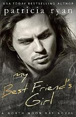 My Best Friend's Girl (North Moon Bay Book 3) Cover des Buches My Best Friend's Girl (North Moon Bay Book 3) (ISBN: 9781944922078)
