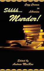 Shhhh... Murder! Cover des Buches Shhhh... Murder! (ISBN: 9781945467141)