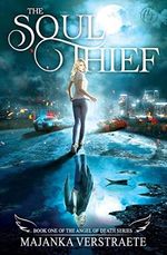 The Soul Thief (The Angel of Death, Band 1) Cover des Buches The Soul Thief (The Angel of Death, Band 1) (ISBN: 9781945495328)