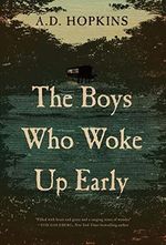 Boys Who Woke Up Early: A Novel Cover des Buches Boys Who Woke Up Early: A Novel (ISBN: 9781945501272)