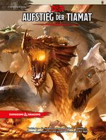 D&D: Aufstieg der Tiamat Cover des Buches D&D: Aufstieg der Tiamat (ISBN: 9781945625503)