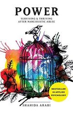 POWER: Surviving and Thriving After Narcissistic Abuse: A Collection of Essays on Malignant Narcissism and Recovery from Emotional Abuse Cover des Buches POWER: Surviving and Thriving After Narcissistic Abuse: A Collection of Essays on Malignant Narcissism and Recovery from Emotional Abuse (ISBN: 9781945796326)