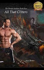 All That Glitters: The Omega Auction: Book Four (The Omega Auction Chronicles 5) Cover des Buches All That Glitters: The Omega Auction: Book Four (The Omega Auction Chronicles 5) (ISBN: 9781945854019)