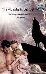 Flawlessly Imperfect: The Omega Auction: Book Five (The Omega Auction Chronicles 8) Cover des Buches Flawlessly Imperfect: The Omega Auction: Book Five (The Omega Auction Chronicles 8) (ISBN: 9781945854385)