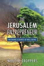 The Jerusalem Entrepreneur: Becoming a Source of Well-Being Cover des Buches The Jerusalem Entrepreneur: Becoming a Source of Well-Being (ISBN: 9781946615787)