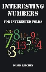 Interesting Numbers for Interested Folks Cover des Buches Interesting Numbers for Interested Folks (ISBN: 9781946664761)