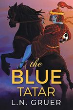 The Blue Tatar Cover des Buches The Blue Tatar (ISBN: 9781946928252)