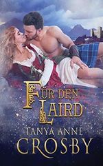 Für den Laird (Die Hüter Des Steins, Band 3) Cover des Buches Für den Laird (Die Hüter Des Steins, Band 3) (ISBN: 9781947204331)