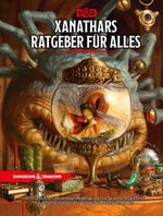 D&D: Xanathars Ratgeber für Alles Cover des Buches D&D: Xanathars Ratgeber für Alles (ISBN: 9781947494329)