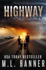 HIGHWAY: An Apocalyptic Thriller Cover des Buches HIGHWAY: An Apocalyptic Thriller (ISBN: 9781947510166)