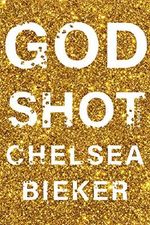 Godshot Cover des Buches Godshot (ISBN: 9781948226486)