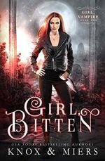 Girl, Bitten (Girl, Vampire, Band 1) Cover des Buches Girl, Bitten (Girl, Vampire, Band 1) (ISBN: 9781948446099)