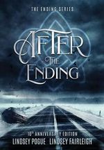 After The Ending: 10th Anniversary Special Edition Cover des Buches After The Ending: 10th Anniversary Special Edition (ISBN: 9781949485349)