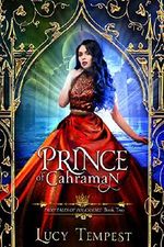 Prince of Cahraman: A Retelling of Aladdin (Fairytales of Folkshore Book 2) (English Edition) Cover des Buches Prince of Cahraman: A Retelling of Aladdin (Fairytales of Folkshore Book 2) (English Edition) (ISBN: 9781949554014)