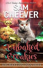 Unbaked Croakies: A Magical Cozy Mystery with Talking Animals (Enchanting Inquiries) Cover des Buches Unbaked Croakies: A Magical Cozy Mystery with Talking Animals (Enchanting Inquiries) (ISBN: 9781950331482)