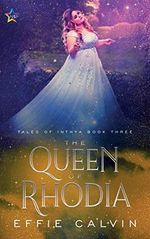 The Queen of Rhodia (Tales of Inthya, Band 3) Cover des Buches The Queen of Rhodia (Tales of Inthya, Band 3) (ISBN: 9781950412792)