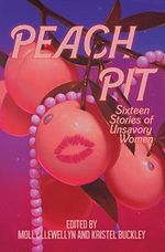 Peach Pit Cover des Buches Peach Pit (ISBN: 9781950539871)