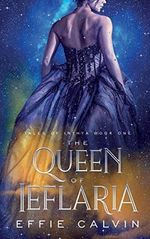 The Queen of Ieflaria (Tales of Inthya, Band 1) Cover des Buches The Queen of Ieflaria (Tales of Inthya, Band 1) (ISBN: 9781951057220)