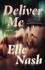 Deliver Me Cover des Buches Deliver Me (ISBN: 9781951213718)
