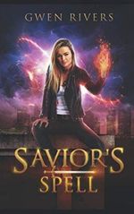 Savior's Spell: A fae and fur urban fantasy (Spellcaster, Band 1) Cover des Buches Savior's Spell: A fae and fur urban fantasy (Spellcaster, Band 1) (ISBN: 9781951215187)