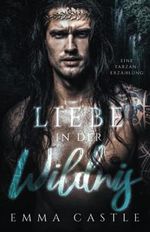 Liebe in der Wildnis: Eine Tarzan-Erzählung Cover des Buches Liebe in der Wildnis: Eine Tarzan-Erzählung (ISBN: 9781952063664)