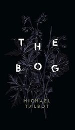 The Bog Cover des Buches The Bog (ISBN: 9781954321335)