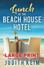 Lunch at The Beach House Hotel: Large Print Edition Cover des Buches Lunch at The Beach House Hotel: Large Print Edition (ISBN: 9781954325876)