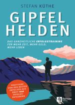 Gipfelhelden Cover des Buches Gipfelhelden (ISBN: 9781955655040)