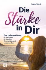 Die Stärke in Dir Cover des Buches Die Stärke in Dir (ISBN: 9781955655897)