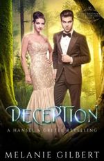 Deception: A Hansel and Gretel Retelling Cover des Buches Deception: A Hansel and Gretel Retelling (ISBN: 9781957119090)